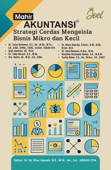 Mahir Akuntansi : Strategi Cerdas Mengelola Bisnis Mikro dan Kecil